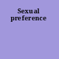 Sexual preference