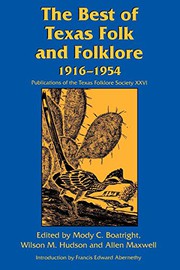 The Best of Texas Folk and Folklore 1916-1954