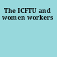The ICFTU and women workers