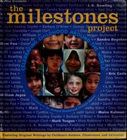 The Milestones Project : celebrating childhood around the world /