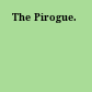 The Pirogue.