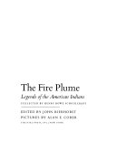 The fire plume : legends of the American Indians /