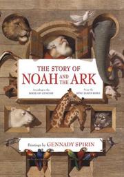 The story of Noah and the ark : according to the book of Genesis : from the King James Bible /