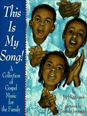 This is my song : a collection of gospel music for the family /