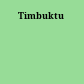 Timbuktu