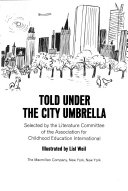 Told under the city umbrella /