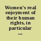 Women's real enjoyment of their human rights, in particular those relating to the elimination of poverty, economic development and economic resources report of the Secretary-General /