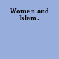 Women and Islam.