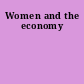 Women and the economy