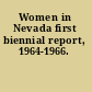 Women in Nevada first biennial report, 1964-1966.