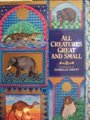 All creatures great and small /