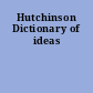 Hutchinson Dictionary of ideas