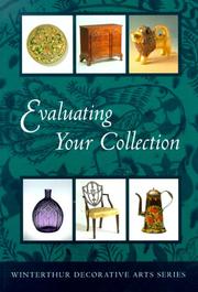 Evaluating your collection : the 14 points of connoisseurship /