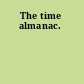 The time almanac.