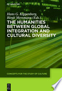 The humanities between global integration and cultural diversity /