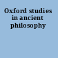 Oxford studies in ancient philosophy