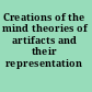 Creations of the mind theories of artifacts and their representation /