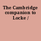 The Cambridge companion to Locke /