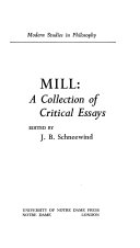 Mill; a collection of critical essays /