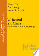 Whitehead and China relevance and relationship /