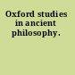 Oxford studies in ancient philosophy.