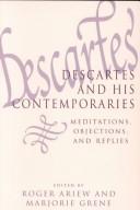 Descartes and his contemporaries : Meditations, Objections, and Replies /