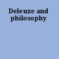 Deleuze and philosophy