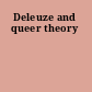 Deleuze and queer theory