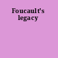 Foucault's legacy