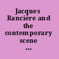 Jacques Rancière and the contemporary scene the philosophy of radical equality /