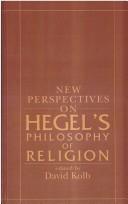New perspectives on Hegel's philosophy of religion /
