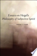 Essays on Hegel's philosophy of subjective spirit