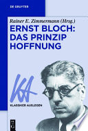 Ernst Bloch : Das Prinzip Hoffnung /