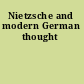 Nietzsche and modern German thought