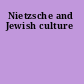 Nietzsche and Jewish culture