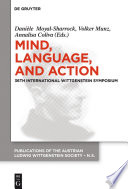 Mind, language and action : proceedings of the 36th International Wittgenstein Symposium /