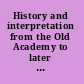 History and interpretation from the Old Academy to later Platonism and Gnosticism