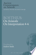 Boethius : on Aristotle on interpretation 4-6 /