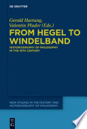 From Hegel to Windelband : historiography of philosophy in the 19th century /