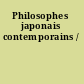 Philosophes japonais contemporains /