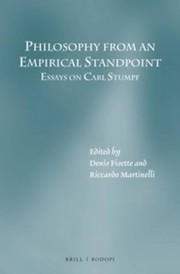 Philosophy from an empirical standpoint : essays on Carl Stumpf /