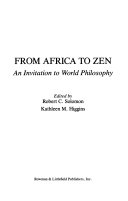 From Africa to Zen : an invitation to world philosophy /