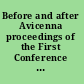 Before and after Avicenna proceedings of the First Conference of the Avicenna Study Group /