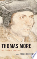 Thomas More : why patron of statesmen? /