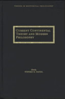 Current continental theory and modern philosophy /