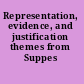 Representation, evidence, and justification themes from Suppes /