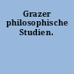 Grazer philosophische Studien.