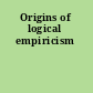 Origins of logical empiricism
