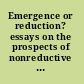 Emergence or reduction? essays on the prospects of nonreductive physicalism /