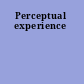 Perceptual experience